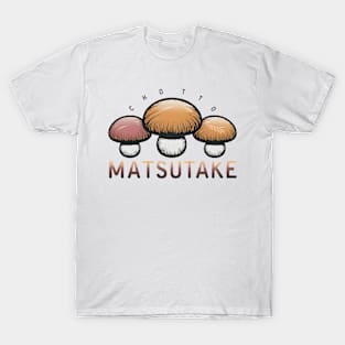 Chotto Matsutake T-Shirt